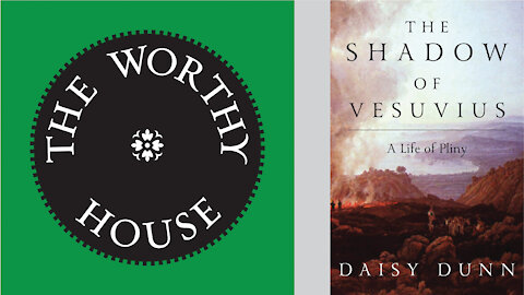 The Shadow of Vesuvius: A Life of Pliny (Daisy Dunn)