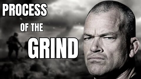 PROCESS OF THE GRIND - POWERFUL MOTIVATIONAL SPEECH