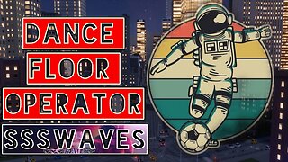 [DFO] DANCE FLOOR OPERATOR || NEW SONG HOUSE TECHNO EDM || SSSWAVES 2023