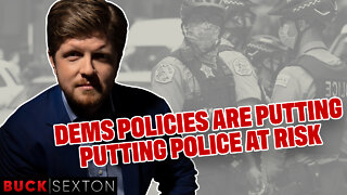 Cops' Lives At Risk Due To Dem Policies