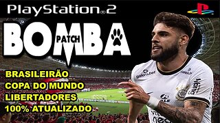 BOMBA PATCH 2023 (PS2) COM BRASILEIRÃO NARRAÇÃO JOSÉ SILVERIO DOWNLOAD ISO GRÁTIS