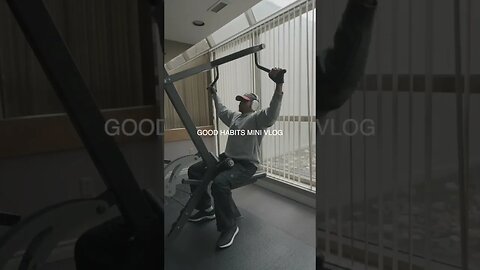Gym motivation/ Good habits Vlog
