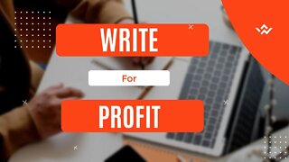 Make Money Writing: How to Write for Profit