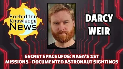 Secret Space UFOs: NASAs 1st missions - Documented Astronaut Sightings | Darcy Weir