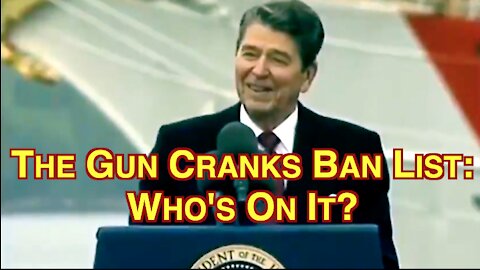 Gun Cranks TV: The Cranks Create Their Own Ban List! Who's On It?
