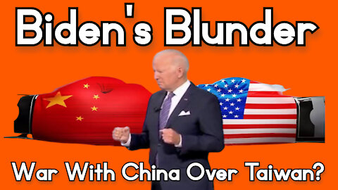 Biden’s Most Extraordinary Blunder Yet Stokes Tensions with China Over Taiwan