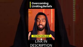 Overcoming limiting beliefs