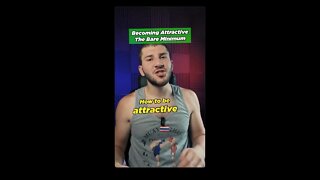 How to Become Attractive | TalksWithHarun