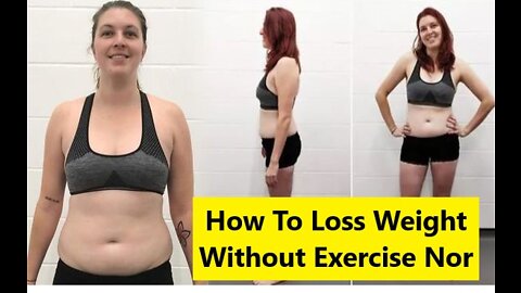 How to lose weight fast without exercise or diet