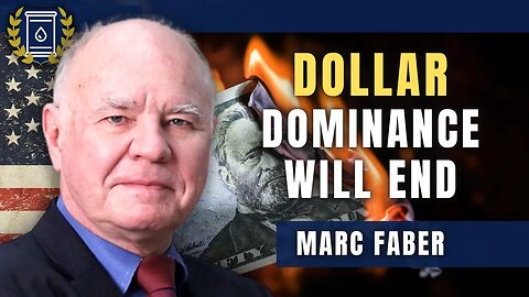 It's Only a Matter of Time Until the Dollar is Eliminated as Reserve Currency: Marc Faber