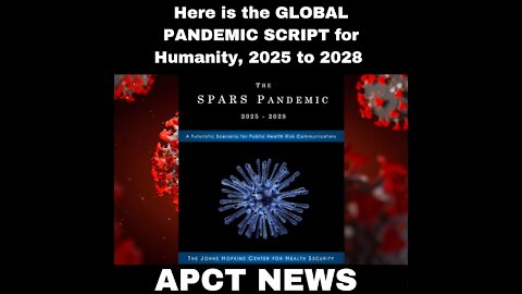 Here is the GLOBAL PANDEMIC SCRIPT for Humanity, 2025 to 2028
