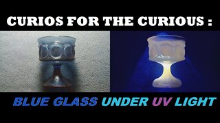 CURIOS for the CURIOUS [76] : Dark Blue Iridescent Coated Glass under UV Light