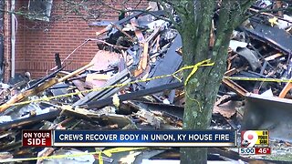 Crews recover body in Union, Kentucky house fire