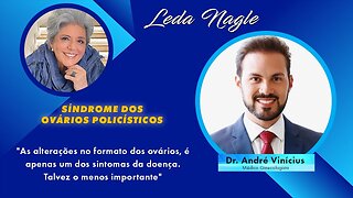 Síndrome de ovários policísticos não é doença dos ovários. Dr. André Vinicius.ginecologista