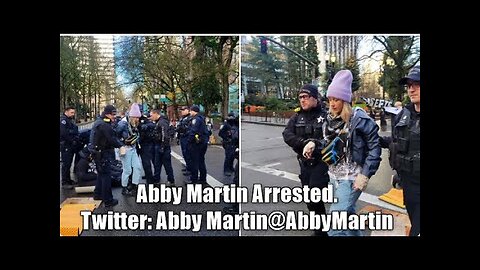 Abby Martin Arrest As Wars Continue.