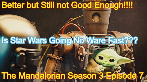 The Mandalorian Season 3 Episode 7 Spoiler Review