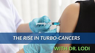 The Rise in Turbo-Cancers