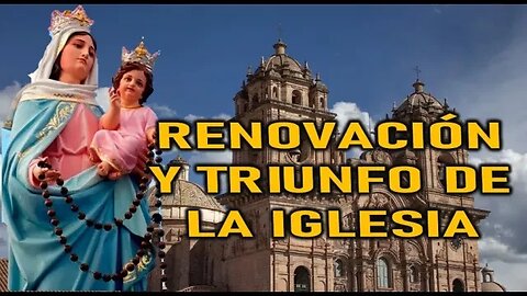 RENOVACIÓN Y TRIUNFO DE LA ÚNICA IGLESIA - MENSAJE DE MARÍA SANTISIMA AL PADRE STEFANO GOBBI