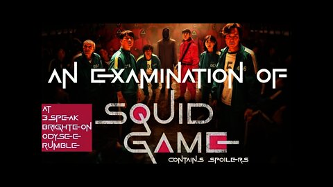 An Examination of Squid Game (Preview)