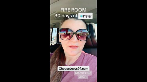 Fire Room 30 days of Prayer