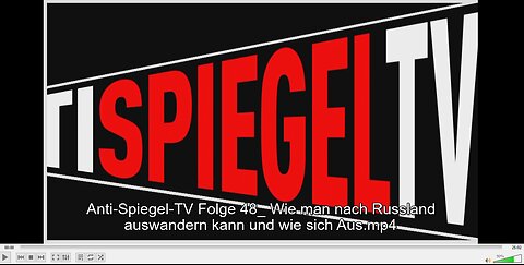 ANTI - SPIEGEL TV BERICHTET ÜBER AUSWANDERN NACH RUSSLAND