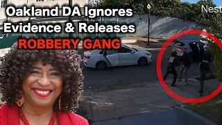 Oakland DA Won't Charge Robbery Gang