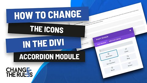 How To Change The Icons In The Divi Accordion Module