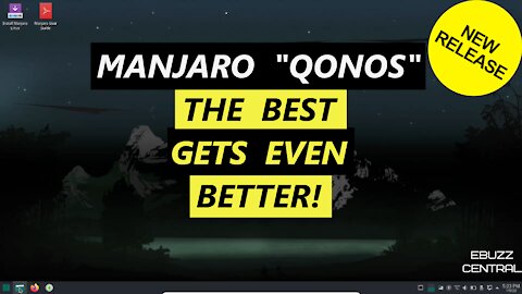Manjaro KDE 21.2.1 "Qonos" - The Best Gets Even Better