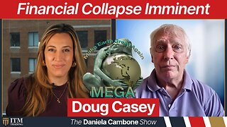 Doug Casey on Argentine President Milei, Russia Putin and Financial Collapse Imminent, America Headed for the Gutter