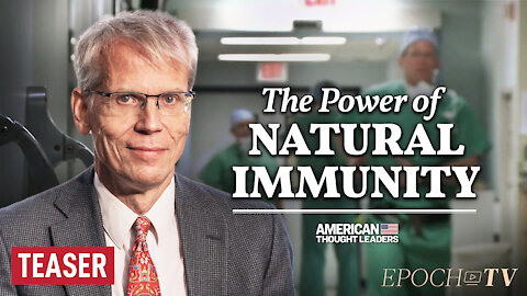 Dr. Martin Kulldorff: Hospitals Should Hire Nurses with Natural Immunity—Not Fire Them | TEASER
