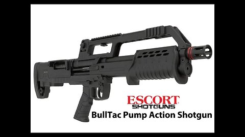 ESCORT BullTac Pump Action Bullpup Shotgun - SHOT Show 2024