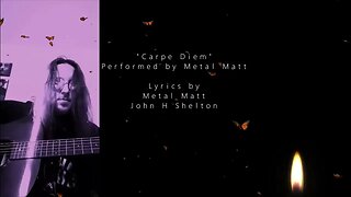 "Carpe Diem" by @Metal Matt (Uplifting Rock Music)🎶 (Audio/Visual Music Video)🎸🤘