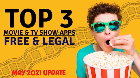 TOP 3 MOVIE & TV SHOW APPS FOR ANY DEVICE! (FREE & LEGAL) - 2023 UPDATE