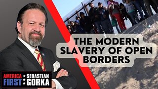 The Modern Slavery of Open Borders. John Daniel Davidson with Sebastian Gorka on AMERICA First