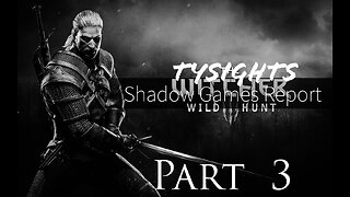 Evil hates Evil / #TheWitcher3WildHunt - Part 3 #TySights #SGR #MyMidnightHour 7/20/24 11pm Central