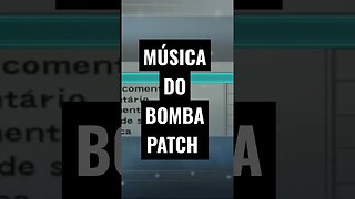 MÚSICA DO BOMBA PATCH PS2