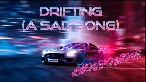 Drifting (a Sad Song) by LINE-NINE - NCS - Synthwave - Free Music - Retrowave