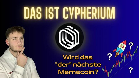 🔔Das ist Cypherium | Neuer Memecoin? | Krypto News | @CryptoTalkzz