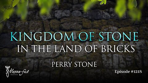 Kingdom of Stone in the Land of Bricks | Episode #1218 | Perry Stone