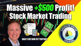 Massive +$500 Profit Lifetime Member Stock Market Trading Success