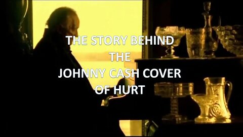 The Story Behind The Johnny Cash Cover Of Hurt