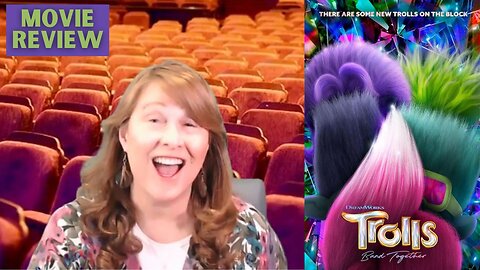 Trolls Band Together movie review by Movie Review Mom!