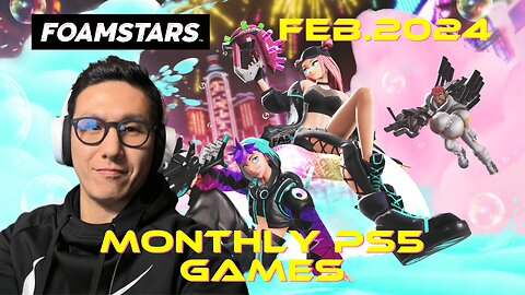 Monthly PS5 Free Games - 1st Game/Feb.2024 - Foamstars