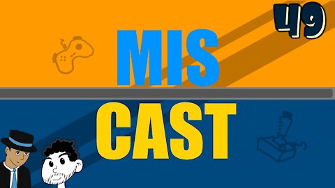 The Miscast Episode 049 - Revenge is Lasers