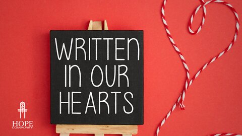 Written in Our Hearts | Moment of Hope | Pastor Robert Smith