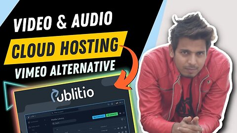 Publitio Review & Demo - Best Vimeo Alternative for Cloud Video Hosting