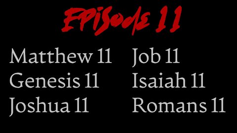 Deep Bible Podcast Ep11