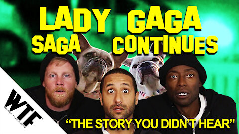 Lady Gaga saga continues Ep:107