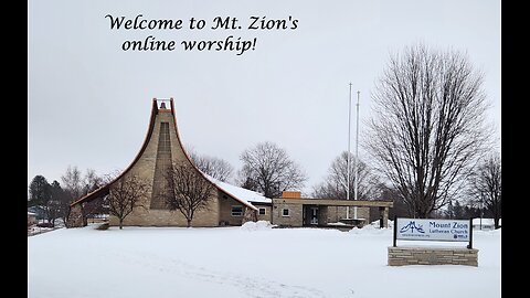 Mt. Zion Lutheran Church (WELS), Ripon, WI 2-11-24