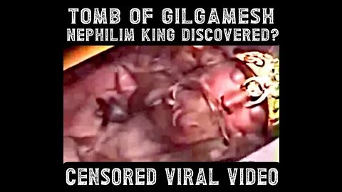Tomb of Nimrod/Gilgamesh Nephilim King Discovered?